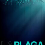 La Plaga (2025)