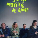 Yo no moriré de amor (2026)