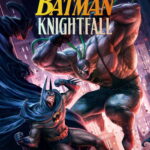 Batman: Knightfall Part 1: Knightfall (2026)
