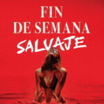 Fin de semana salvaje (Bone Lake) (2025)